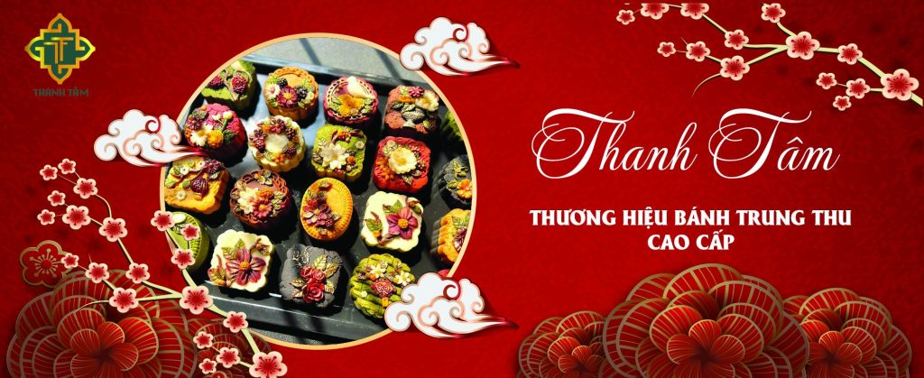 Bánh trung thu Thanh Tâm Cake thương hiệu bánh trung thu hiện đại với nhiều dòng sản phẩm đặc biệt